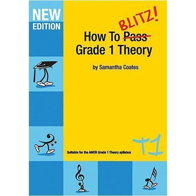 How to BLITZ Grade 1 Theory by Samantha Coates