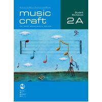 Music Craft - Student Workbook 2A