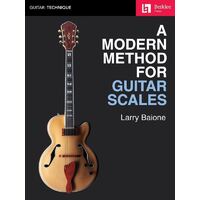 A Modern Method for Guitar Scales