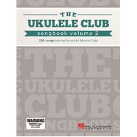 The Ukulele Club Songbook - Volume 2