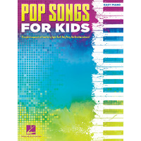 Pop Songs for Kids - Easy Piano