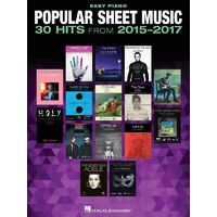 Popular Sheet Music - 30 Hits from 2015-2017