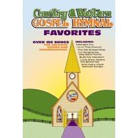 Country and Western Gospel Hymnal Favorites