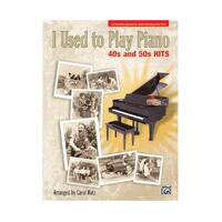 I Used to Play Piano: 40s and 50s Hits