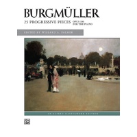 Burgmuller - 25 Progressive Pieces Op. 100