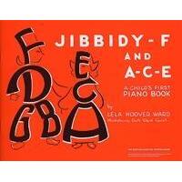 Jibbidy-F And A-C-E Childs First Piano Book