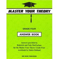 Master Your Theory Grade Four Answer Book