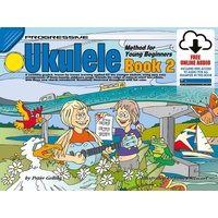 Progressive Ukulele Method for Young Beginners Book 2