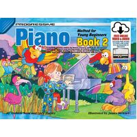 Progressive Piano Book 2 for Young Beginners Book/Online Video & Audio