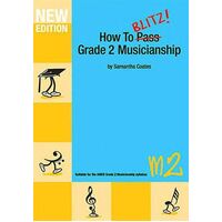 HOW TO BLITZ GRADE 2 MUSICIANSHIP M2 New Edition