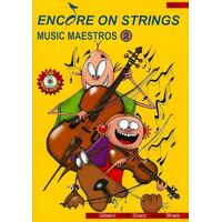 Encore On Strings - Music Maestros 2 Cello