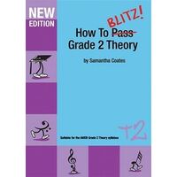 How to Blitz Grade 2 Theory
