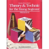 Bastien Theory & Technic For The Young Beginner, Primer B
